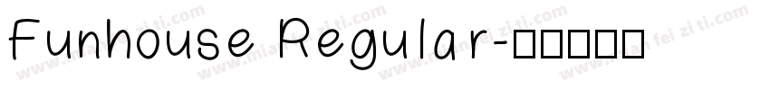 Funhouse Regular字体转换